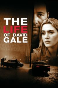 ดูหนังออนไลน์ The Life of David Gale แกะรอย ปมประหาร (2003) พากย์ไทย