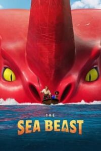 ดูหนังออนไลน์ The Sea Beast อสูรทะเล (2022) พากย์ไทย