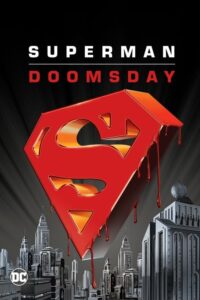 ดูหนังออนไลน์ Superman Doomsday ซูเปอร์แมน ศึกมรณะดูมส์เดย์ (2007) พากย์ไทย