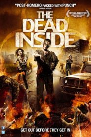 ดูหนังออนไลน์ฟรี The Dead Inside (2013) ซอมบี้เขมือบโลก