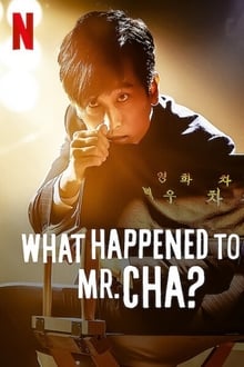 ดูหนังออนไลน์ What Happened to Mr. Cha ชาอินพโย สุภาพบุรุษสุดขั้ว (2021) พากย์ไทย