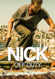 ดูหนังออนไลน์ฟรี Nick off Duty (2016) ปฏิบัติการล่าข้ามโลก
